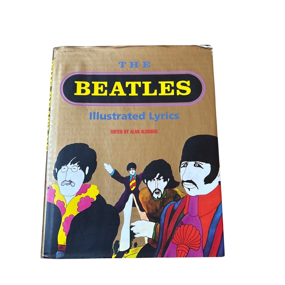 The Beatles Illustrated Lyrics Book Alan Aldridge Hardcover Gold Vintage SIZE OS